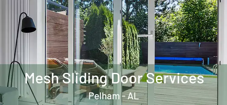 Mesh Sliding Door Services Pelham - AL